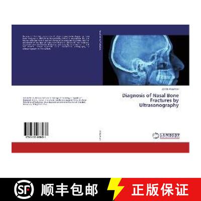 预订 Diagnosis of Nasal Bone Fractures by Ultrasonography [9783330038431]