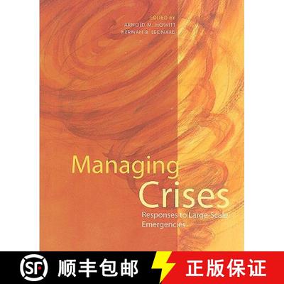 【4周达】Managing Crises: Responses to Large-Scale Emergencies [9780872895706]
