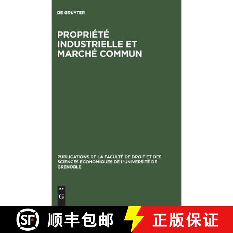 【3-4周达】Propriété industrielle et marché commun [9783110568387]