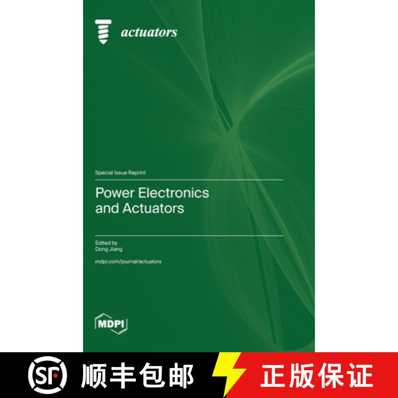 【2-3周达】Power Electronics and Actuators [9783725828616]