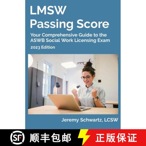 【3-4周达】精装 LMSW Passing Score: Your Comprehensive Guide to the ASWB Social Work Licensing Exam [9798986557045]