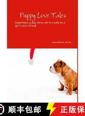 预订 Puppy Love Tales - Drayton Beauchamp Series (hardback) [9781291383706]