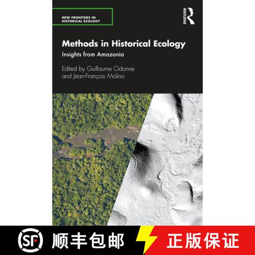 【3-4周达】Methods in Historical Ecology: Insights from Amazonia [9780367182212]