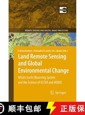 【3-4周达】Land Remote Sensing and Global Environmental Change: Nasa's Earth Observing System and the... [9781493950416]