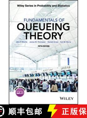 【3-4周达】Fundamentals Of Queueing Theory, Fifth Edition [Wiley统计学] [9781118943526]