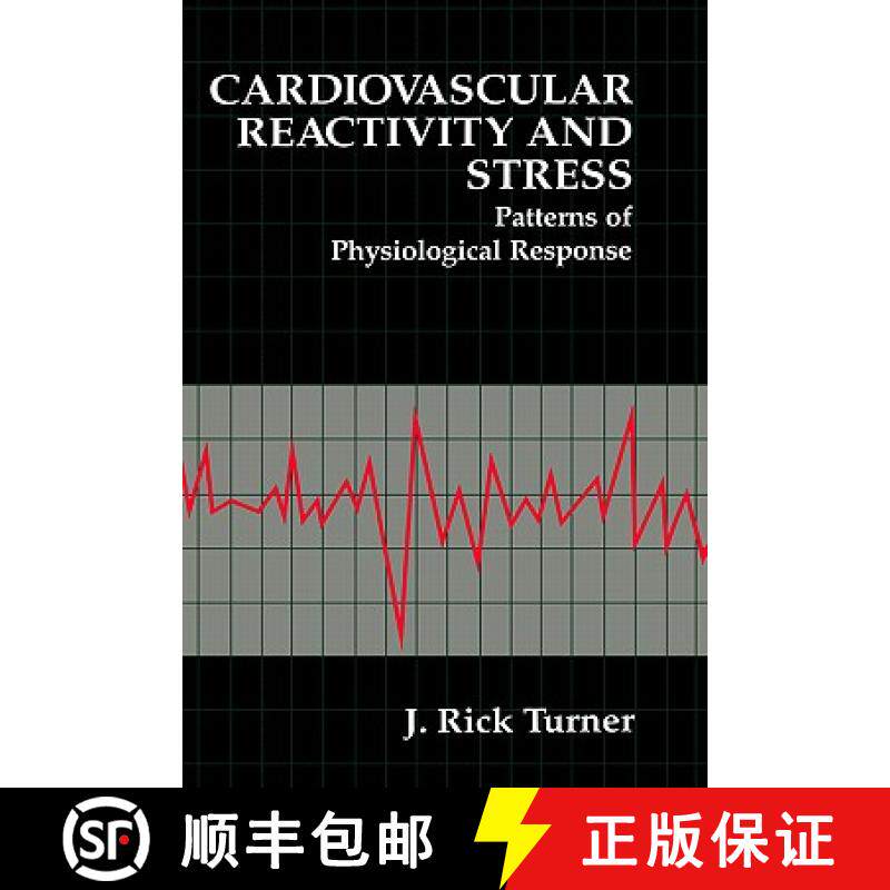【3-4周达】Cardiovascular Reactivity and Stress : Patterns of Physiological Response [9780306446122]