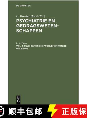 预订 Psychiatrische Problemen Van de Oude DAG: Een Orienterend Klinisch Onderzoek [9783112302279]