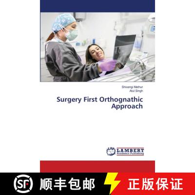 【3-4周达】Surgery First Orthognathic Approach [9786207807840]
