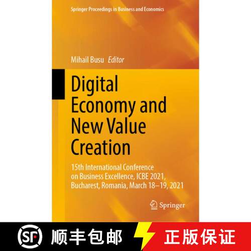 【3-4周达】精装 Digital Economy and New Value Creation : 15th International Conference on Business Ex... [9783031072642]