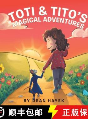 【3-4周达】Toti & Tito's Magical Adventures [9781982243746]