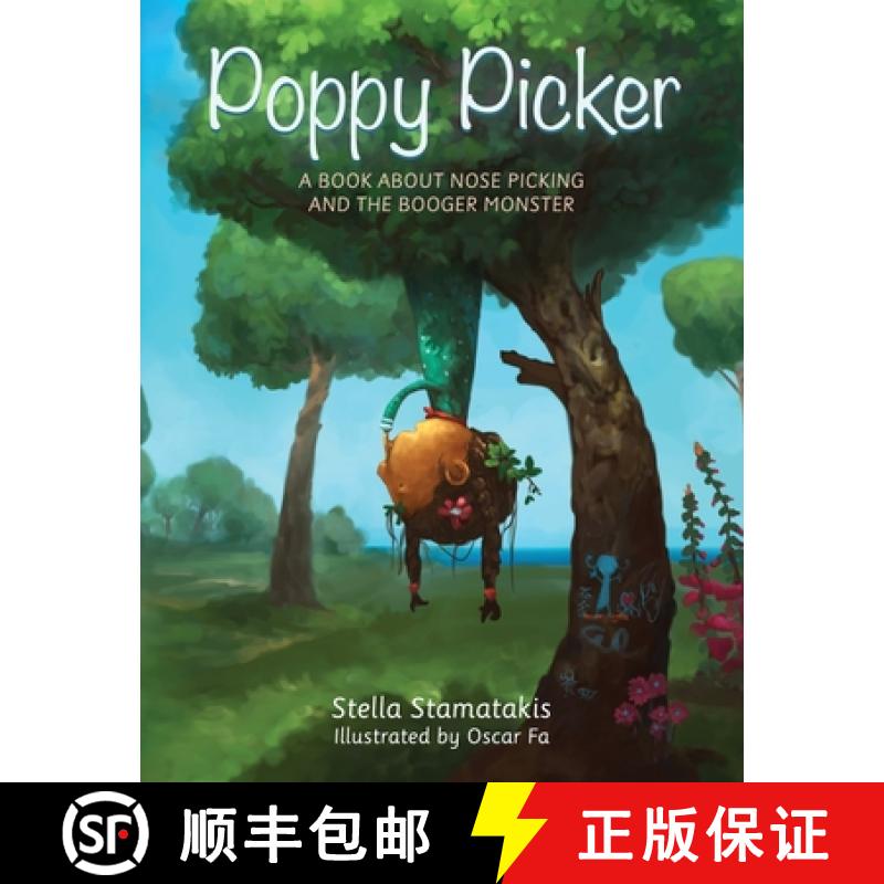 【2-3周达】Poppy Picker : A Book About Nose Picking and The Booger Monster [9780648236733]
