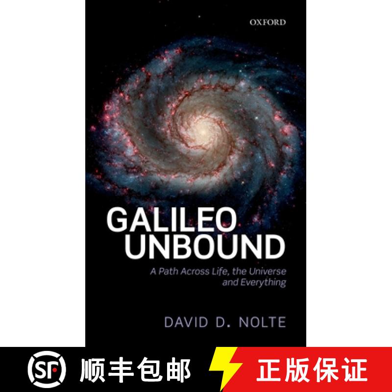 【3-4周达】Galileo Unbound: A Path Across Life, the Universe and Everything [9780198805847]
