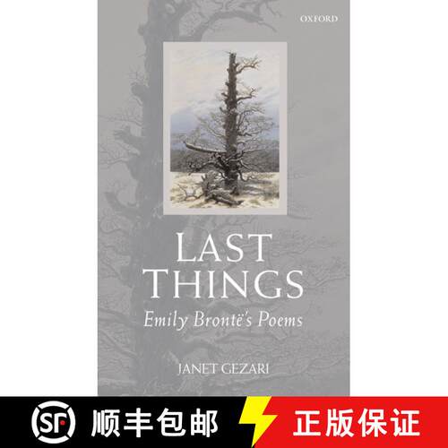 【3-4周达】Last Things: Emily Brontë's Poems [9780199543298]