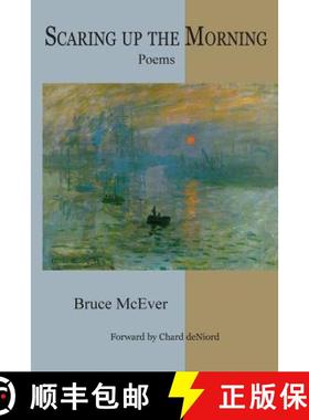 预订 Scaring Up the Morning [9781936196227]