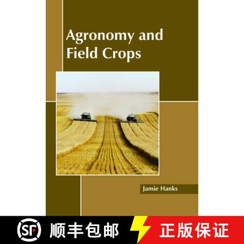 【3-4周达】精装 Agronomy and Field Crops [9781632399113]