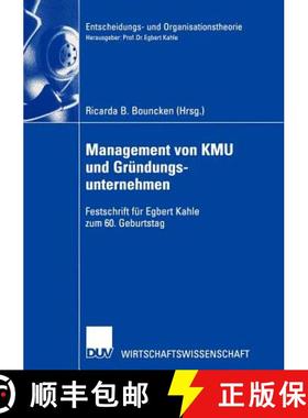 【3-4周达】Management von KMU und Gründungsunternehmen : Festschrift für Egbert Kahle zum 60. Gebur... [9783322814388]