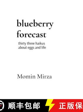 【3-4周达】blueberry forecast: thirty three haikus about eggs and life [9798218563844]