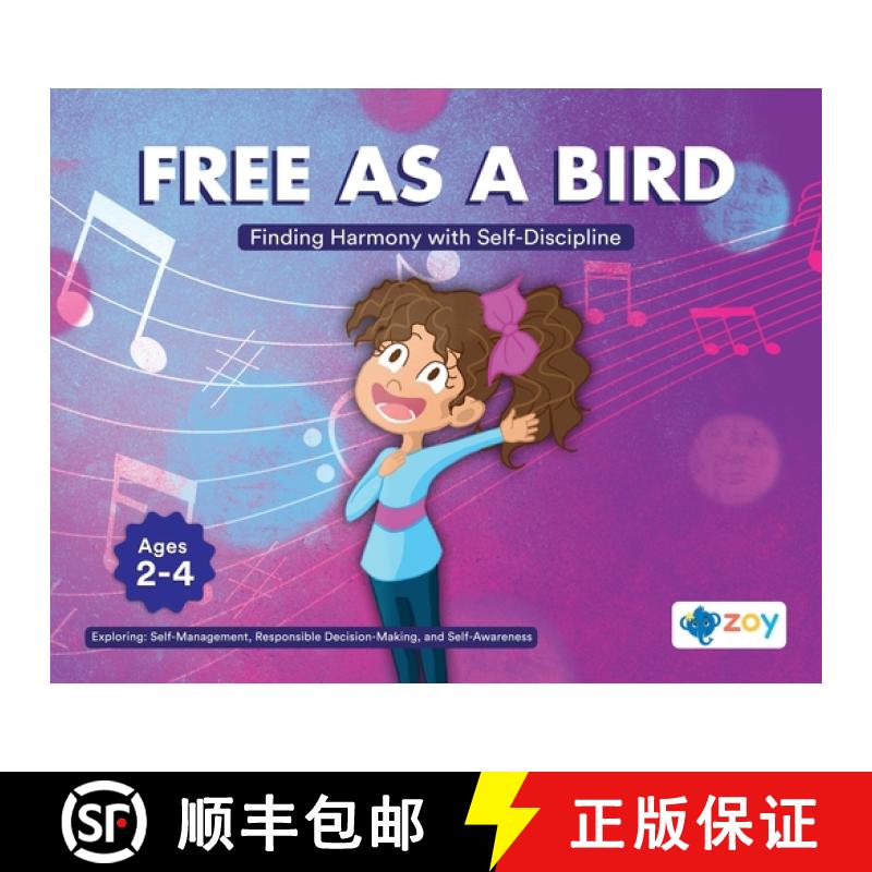 【3-4周达】Free As A Bird: Finding Harmony with Self-Discipline [9781962542401]