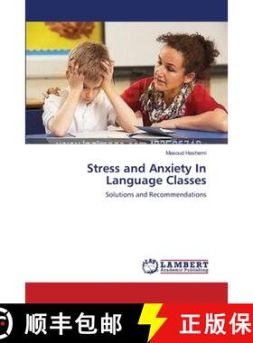 预订 Stress and Anxiety In Language Classes [9783659149184]