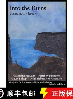 预订 Into the Ruins: Spring 2017 [9780997865639]