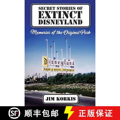 【3-4周达】Secret Stories of Extinct Disneyland: Memories of the Original Park [9798896090601]
