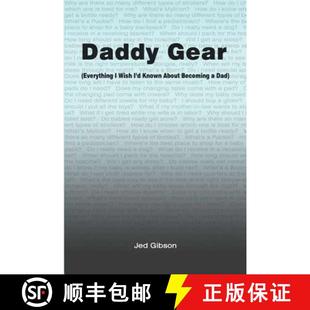 Everything 9780985495428 When Daddy Gear Became Wish Dad 预订 Known