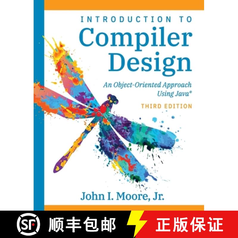 预订 Introduction to Compiler Design: An Object-Oriented Approach Using Java(R) [9781734139129]