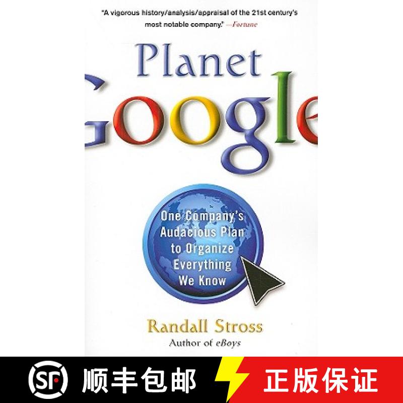 【3-4周达】Planet Google: One Company's Audacious Plan to Organize Everything We Know [9781416546962]