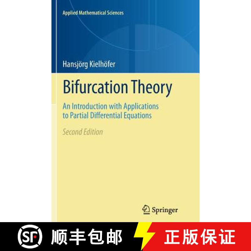 【4周达】Bifurcation Theory : An Introduction with Applications to Partial Differential Equations [9781493901401]
