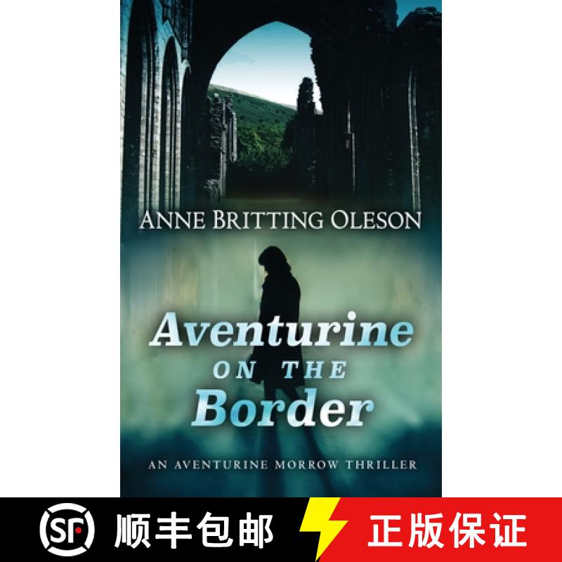 预订 Aventurine on the Border [9781645995210]