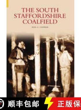 【3-4周达】South Staffordshire Coalfield [9780752431024]