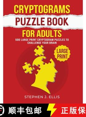 预订 Cryptograms Puzzle Book For Adults - 500 Large Print Cryptogram Puzzles To Challenge Your Brain [9781955906838]