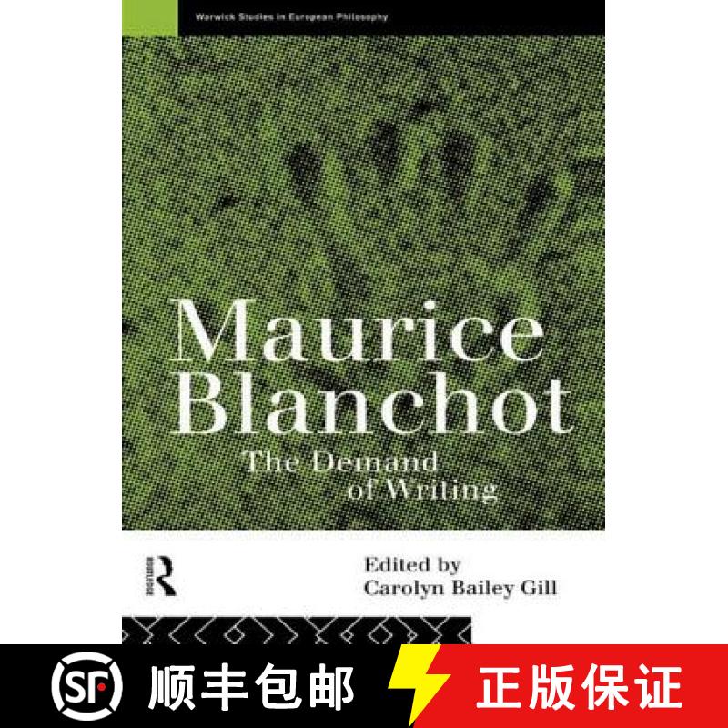 【3-4周达】Maurice Blanchot : The Demand of Writing [9780415125963]