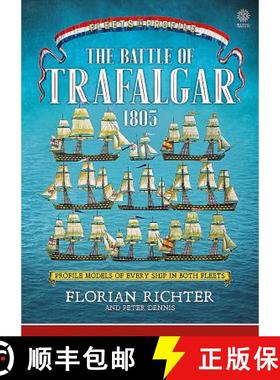 【3-4周达】The Battle of Trafalgar 1805: Profile Models of Every Ship in Both Fleets [9781912174812]