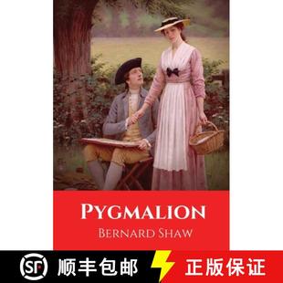 Pygmalion Greek after was 9782491251796 first ... Bernard figure. play Shaw 预订 mythological named George