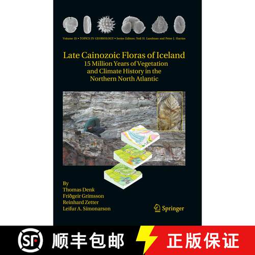 【3-4周达】Late Cainozoic Floras of Iceland: 15 Million Years of Vegetation and Climate History in th... [9789401778343]