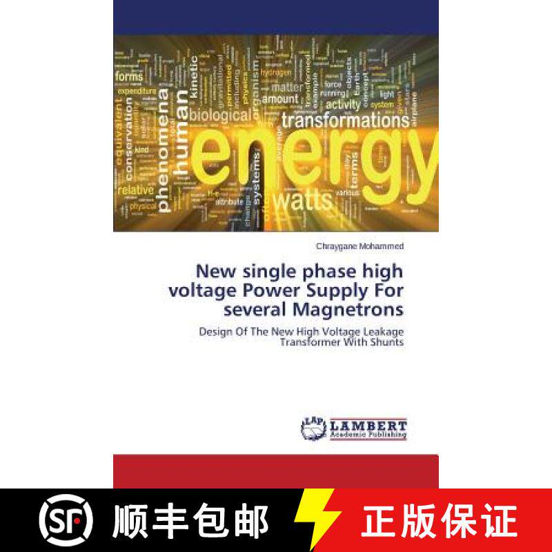 预订 New single phase high voltage Power Supply For several Magnetrons [9783659591167]