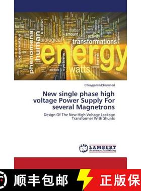 预订 New single phase high voltage Power Supply For several Magnetrons [9783659591167]