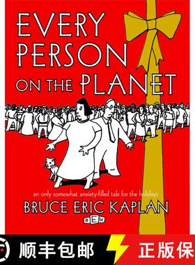 【3-4周达】Every Person on the Planet: An Only Somewhat Anxiety-Filled Tale for the Holidays [9781476778853]