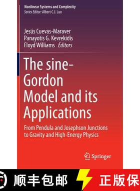 【3-4周达】The sine-Gordon Model and its Applications : From Pendula and Josephson Junctions to Gravi... [9783319067216]