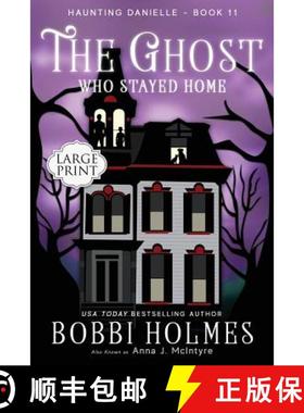 预订 The Ghost Who Stayed Home [9781949977295]