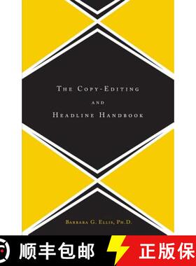 【3-4周达】The Copy Editing and Headline Handbook [9780738204598]