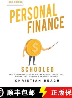 【3-4周达】Personal Finance: Schooled - The Mandatory Class About Money, Investing, Budgeting, Saving... [9798227655332]