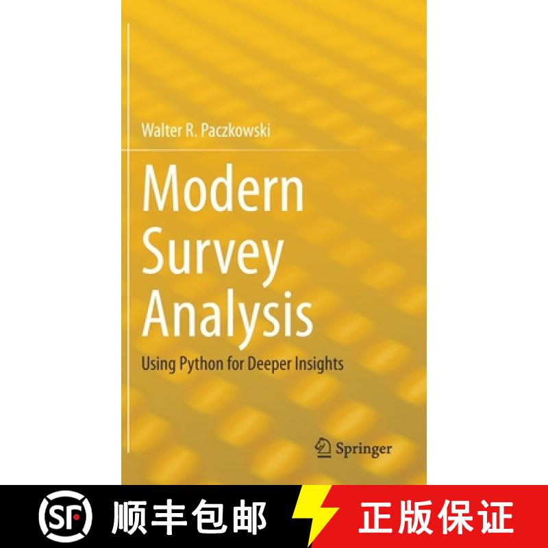 【3-4周达】Modern Survey Analysis : Using Python for Deeper Insights [9783030762667]