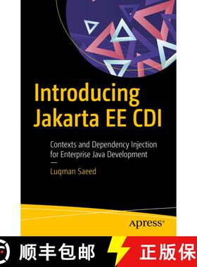【3-4周达】Introducing Jakarta EE CDI : Contexts and Dependency Injection for Enterprise Java Develop... [9781484256411]