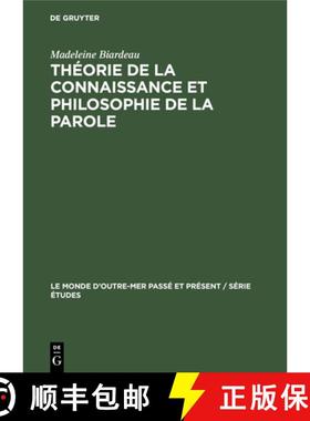 预订 Théorie de la Connaissance Et Philosophie de la Parole: Dans Le Brahmanisme Classique [9783112308233]