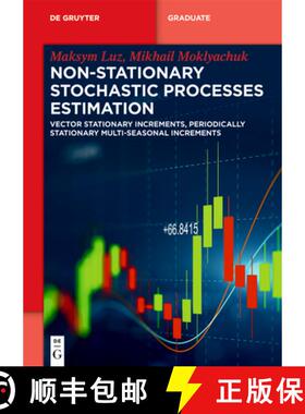 预订 Non-Stationary Stochastic Processes Estimation: Vector Stationary Increments, Periodically Stati... [9783111325330]