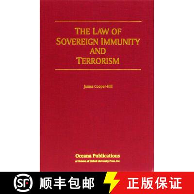【3-4周达】精装 The Law of Sovereign Immunity and Terrorism [9780379215472]
