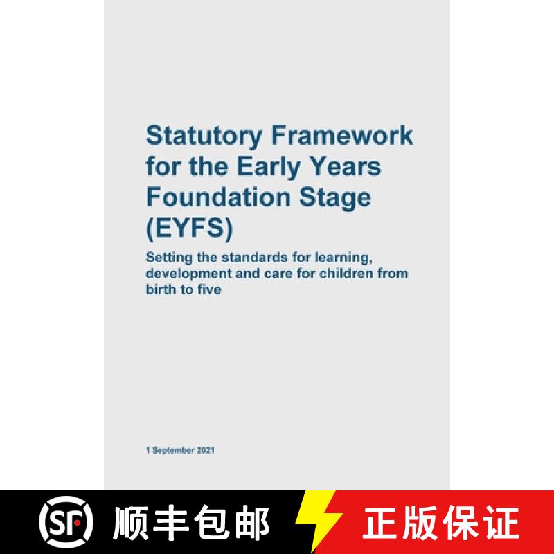 【2-3周达】Early Years Foundation Stage EYFS Statutory Framework [9798885590839]