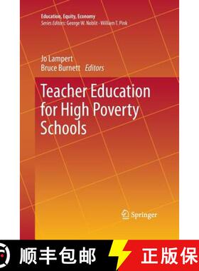 【3-4周达】Teacher Education for High Poverty Schools (Softcover reprint of the original 1st ed. 2016) [9783319353876]